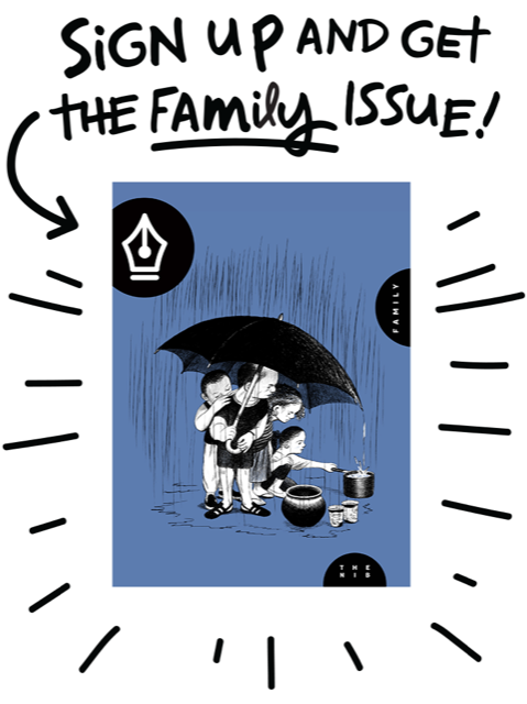 Sign up today and get the Family issue!